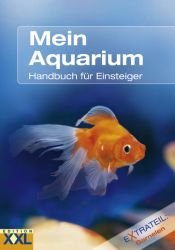 book cover of Mein Aquarium: Handbuch für Einsteiger by Petra Kumbartzky