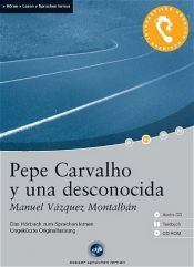 book cover of Pepe Carvalho y una desconocida : das Hörbuch zum Sprachen lernen by Manuel Vázquez Montalbán