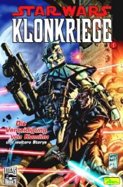 book cover of Star Wars Sonderband 16. Klonkriege I. by Wallace Wang