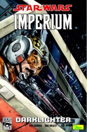 book cover of Star Wars Sonderband 18, Imperium - Darklighter by George Lucas