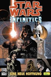 book cover of Star Wars Sonderband 17. Infinities. Eine neue Hoffnung: SONDERBD 17 by George Lucas