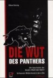 book cover of Die Wut des Panthers: Die Geschichte der Black Panther Party - Schwarzer Widerstand in den USA by Oliver Demny