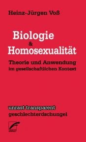 book cover of Biologie & Homosexualität by Heinz-Jürgen Voß