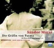 book cover of Die Gräfin von Parma. CD by Sándor Márai