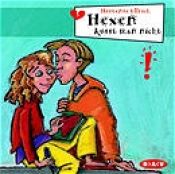book cover of Hexen küsst man nicht; Freche Mädchen - Freche Hörbücher, 1 Audio-CD by Hortense Ullrich