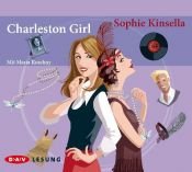 book cover of Das Charleston Girl, 3 Audio-CDs by Sophie Kinsella