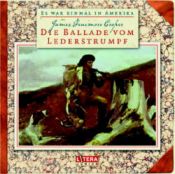 book cover of Die Ballade vom Lederstrumpf, 1 Audio-CD by James Fenimore Cooper