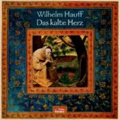 book cover of Das kalte Herz, 1 Audio-CD by Вільгельм Гауфф