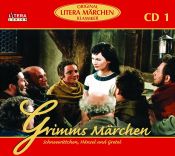 book cover of Grimm, Jacob; Grimm, Wilhelm : Schneewittchen; Hänsel und Gretel; Hans im Glück, 1 Audio-CD by یاکوب گریم