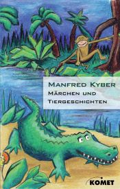 book cover of Maerchen und Tiergeschichten by Manfred Kyber
