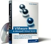 book cover of VMware und Microsoft Virtual Server - VMware GSX, VMware ESX und Microsoft Virtual Server im professionellen Einsatz, mi by Dennis Zimmer