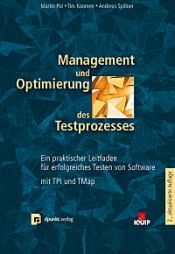 book cover of Management und Optimierung des Testprozesses by Andreas Spillner|Tim Koomen