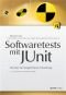 Softwaretests mit JUnit : Techniken der testgetriebenen Entwicklung