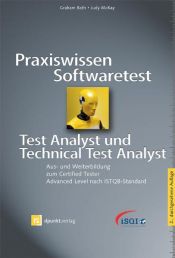 book cover of Praxiswissen Softwaretest - Test Analyst und Technical Test Analyst: Aus- und Weiterbildung zum Certified Tester - Advanced Level nach ISTQB-Standard by Graham Bath