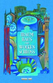 book cover of Traumhaus und Wolkenschloss : Märchen zum Erzählen und Vorlesen by Heinrich Dickerhoff