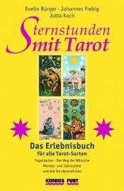 book cover of Sternstunden mit Tarot: Ihr ganz persönlicher Weg zum Stern by Johannes Fiebig