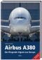 Airbus A380: Der fliegende Gigant aus Europa