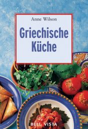 book cover of Grieks koken by Anne Wilson
