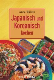 book cover of Det ¤japanske og koreanske køkken by Anne Wilson