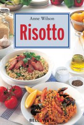book cover of Risotto, Pilav & Paella by Anne Wilson