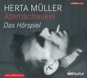 book cover of Atemschaukel: das Hörspiel by Herta Müller