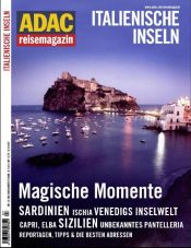 book cover of ADAC Reisemagazin : Italienische Inseln: Lust auf Meer: Sardinien, Ischia, Venedigs Inselwelt, Capri, Elba, Sizilien, Pantelleria by k.A.