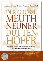 book cover of Der Große Meuth Neuner Duttenhofer by Bernd Neuner-Duttenhofer|Martina Meuth