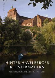 book cover of Hinter Havelberger Klostermauern: 100 Jahre Prignitz-Museum 1904-2004 by Verein d. Freunde u. Förderer d. Prignitz-Museums