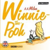 book cover of Winnie-the-Pooh : selected Winnie-the-Pooh stories [CD] by Alan Alexander Milne