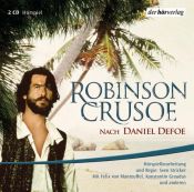 book cover of Robinson Crusoe. 2 CDs by Даниел Дефо