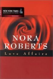 book cover of Love Affairs. Der Maler und die Lady by Nora Roberts