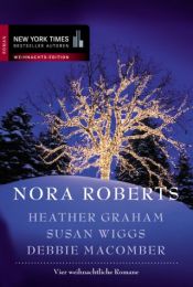 book cover of Weihnachts-Edition. Vier weihnachtliche Romane by Nora Roberts