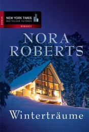 book cover of Winterträume. 2 Romane in einem Band by Nora Roberts