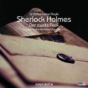 book cover of Sherlock Holmes. Der zweite Fleck. CD. by Arthur Conan Doyle