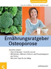 book cover of Ernährungsratgeber Osteoporose. Genießen erlaubt by Sven-David Müller