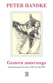 book cover of Gestern unterwegs by Peter Handke