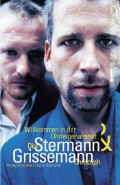 book cover of Willkommen in der Ohrfeigenanstalt by Christoph Grissemann|Dirk Stermann