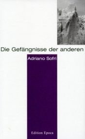 book cover of Le Prigioni Degli Altri by Adriano Sofri