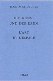 book cover of L'arte e lo spazio by Мартін Гайдеггер