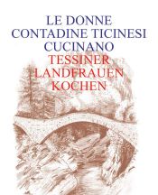 book cover of Tessiner Landfrauen kochen by author not known to readgeek yet