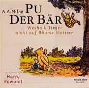 book cover of Pu der Bär, Audio-CDs, Tl.5, Weshalb Tieger nicht auf Bäume klettern, 1 Audio-CD by A. A. Milne