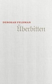 book cover of Überbitten by Deborah Feldman