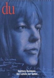 book cover of Du, Nr.9, Ingeborg Bachmann. Das Lächeln der Sphinx by Dieter Bachmann