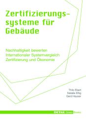 book cover of Zertifizierungssysteme für Gebäude: Nachhaltigkeit bewerten - Internationaler Systemvergleich - Zertifizierung und Ökonomie by Thilo Ebert