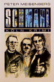 book cover of Schmahl by Peter Meisenberg