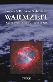 book cover of Warmzeit. Geschichten aus dem 21. Jahrhundert by Angela Steinmüller