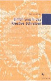 book cover of Einführung in das kreative Schreiben by Lutz von Werder