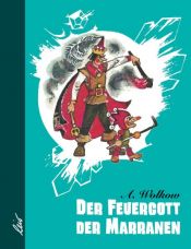 book cover of Der Feuergott der Marranen ( Ab 8 J.) by Alexander Wolkow