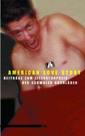 book cover of American Love Story by Joachim Bartholomae