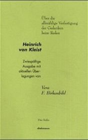 book cover of Uber die allm ahlige Verfertigung der Gedanken beim Reden by Heinrich von Kleist